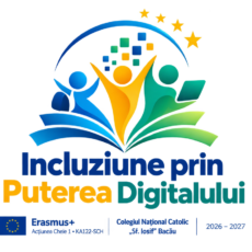 Incluziune prin Puterea Digitalului – proiect Erasmus+ la Colegiul Național Catolic Sf. Iosif Bacău